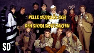 PELLE SVANSLÖS OCH DEN STORA SKATTJAKTEN (2000) - SVENSKT TAL