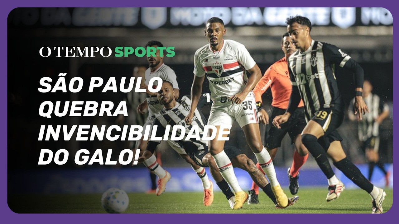 Atlético perde invencibilidade e sai derrotado pelo São Paulo