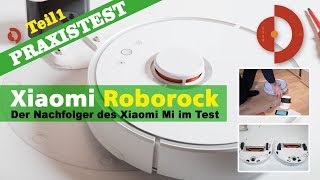 Xiaomi Roborock Test - Nachfolger des Xiaomi Saugroboter überzeugt! - Teil1
