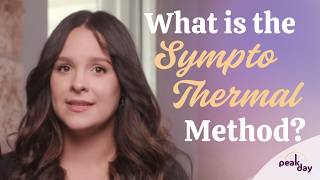 A Simple Guide to the Sympto-Thermal Method + PeakDay