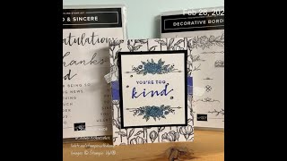 Decorative Borders+Kind & Sincere  Card #1-Stampin' with Diane T- Mar. 1, 2023