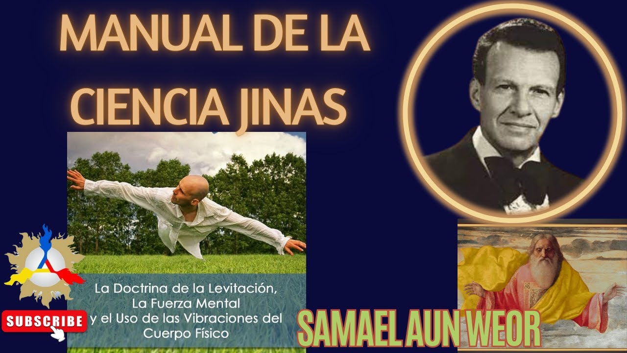 Manual de la Ciencia Jinas | Samael Aun Weor - YouTube