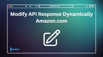 Modify API Response Dynamically - Amazon.com