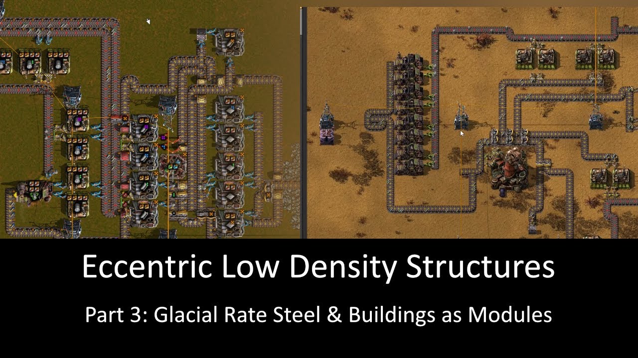 Eccentric LDS: Glacial Rate Steel & Buildings as Modules