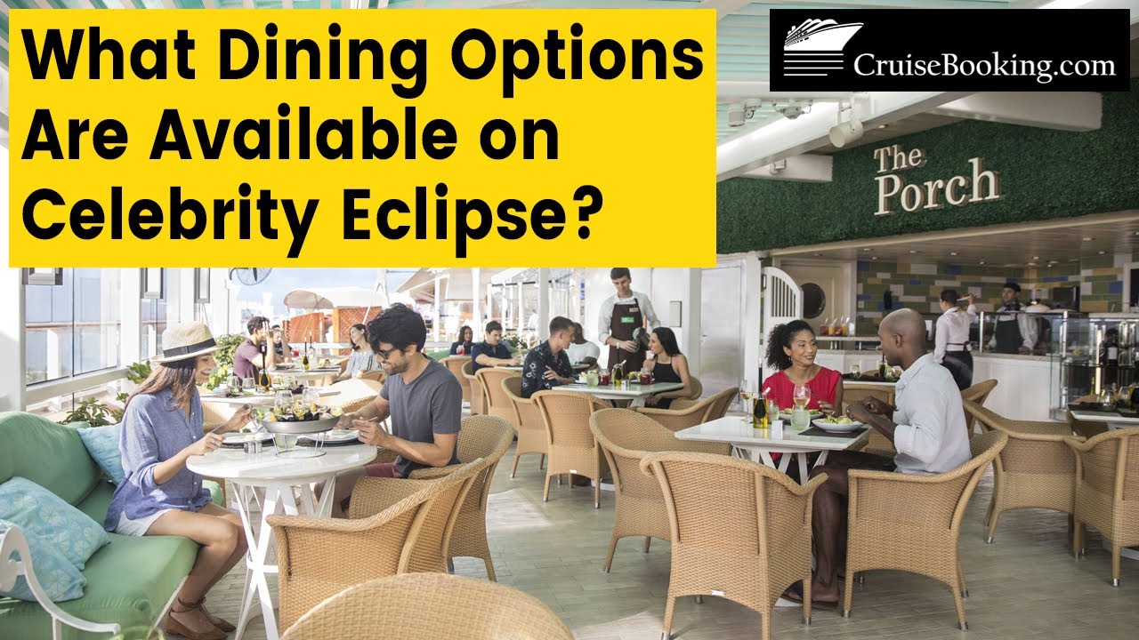 What Dining Options Are Available on Celebrity Eclipse? | CruiseBooking.com| #celebritycruises