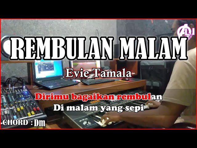 REMBULAN MALAM - Evie Tamala | Karaoke Dangdut Korg Pa3x (Chord&Lirik) class=