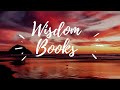 The wisdom books  wisdom literature