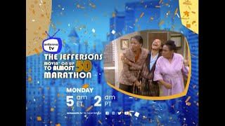 Antenna TV &quot;The Jeffersons - Movin&#39; On Up to Almost 50&quot; Marathon - Jan. 15, 2024 5AE