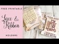 Free Printable Ribbon & Lace Holders | FREEBIE
