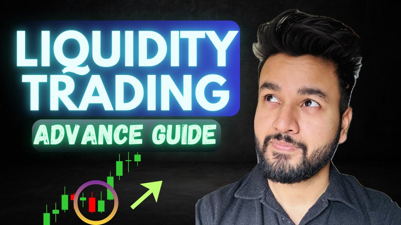 Liquidity Trading Concept | Advance Guide