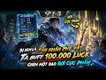 Bị Xem Là Tán Nhân Phế Vật, Ta Buff 100.000 Luck – Chém Một Đao Rơi Cực Phẩm | Phần 1-3
