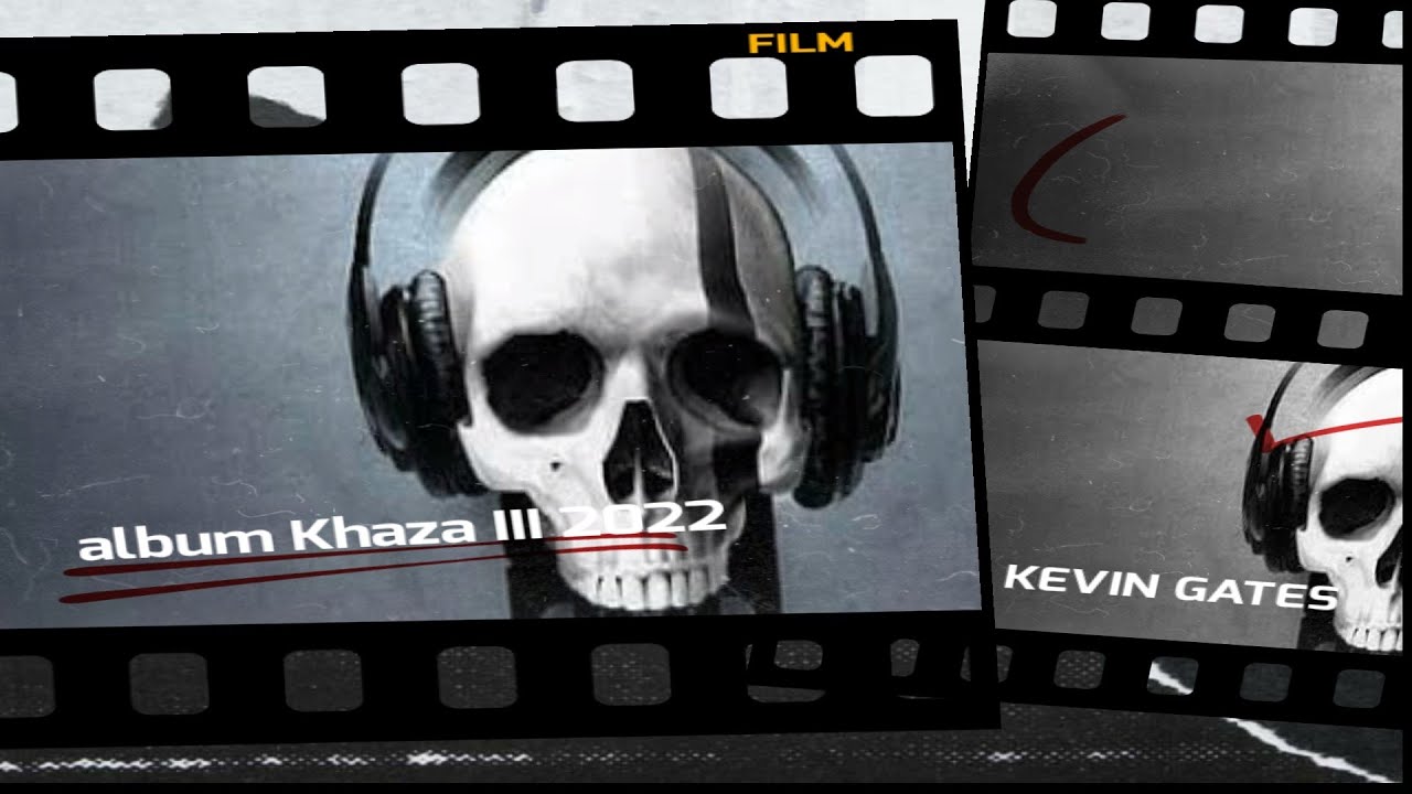Kevin Gates - album Khaza III 2022 ( Lyrics )