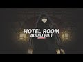 Hotel Room Tiktok Version Flvckka Sleezy O Maury Edit Audio Hotel Room Tiktok Version Flvckka Sleezy O Maury Edit Audio