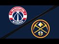 Denver Nuggets Vs Washington Wizards Game Highlights 