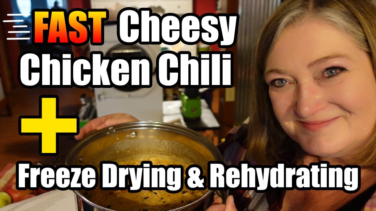 FAST Cheesy Chicken Chili Recipe Make, Freeze Dry, Rehydrate YouTube