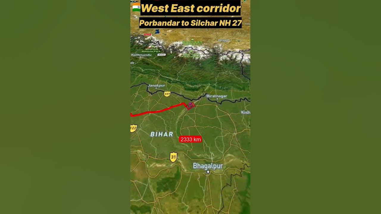 West East corridor Porbandar to Silchar highway NH 27 shortsvideo 