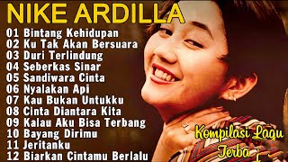 Nike Ardilla  Album Nonstop  Lagu Nostalgia 90an Terbaik Sepanjang Masa  Bintang Kehidupan 