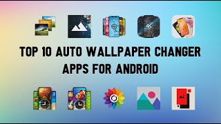 10 Best Auto Wallpaper Changer Apps For Android screenshot 1