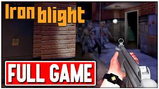 IRON BLIGHT Gameplay FULL GAME Walkthrough No Commentary PC + Ending