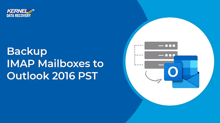 Backup IMAP Mailboxes to Outlook PST format