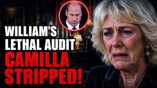 William s Lethal Audit Queen Camilla STRIPPED of Absolute Power