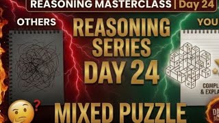 Reasoning Classes: Day 24 (Mixed Puzzle Special)#viral#reasoningseries#puzzlesolving#puzzles