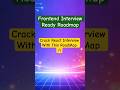 Crack React Interviews in 30 Days 🚀 | Frontend Roadmap #reactjs #shorts #ytshorts