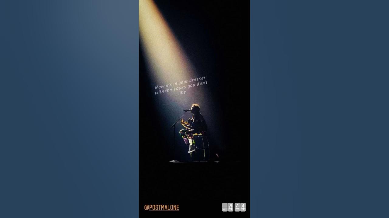 Post Malone better now whatsapp status, Instagram story post
