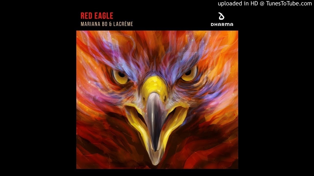 Mariana BO & LaCrème - Red Eagle (Extended Mix)