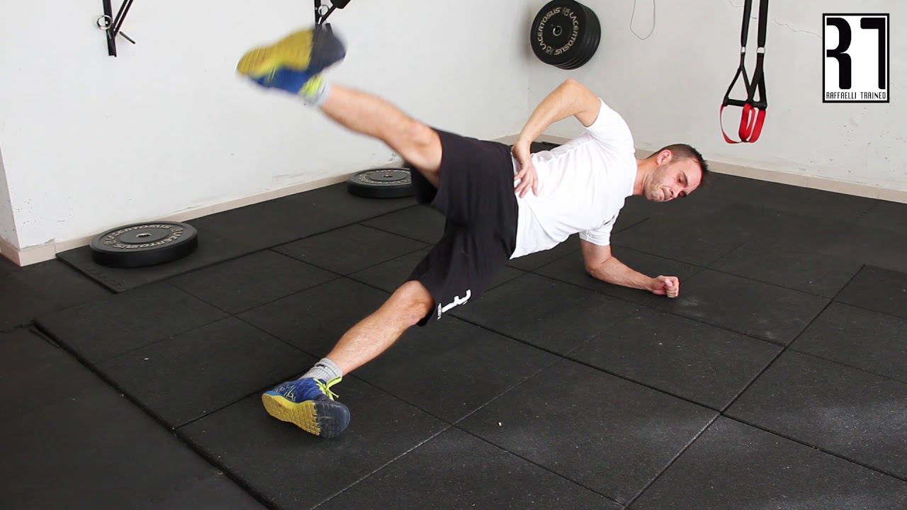 ONE LEG LIFT SIDE PLANK - RAFFAELLI TRAINED - YouTube