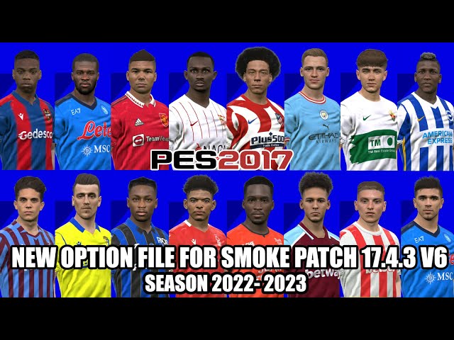 PES 2017 Smoke Patch v17.4.3 Option file 2023