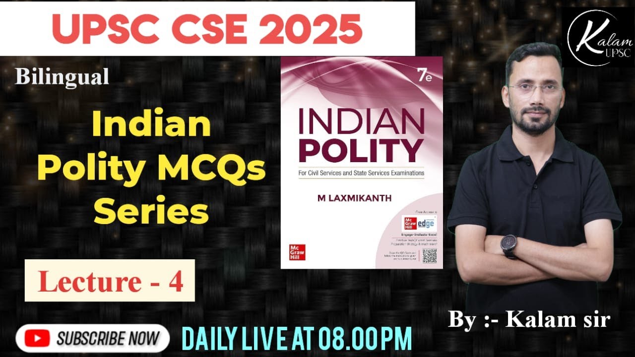 Indian Polity MCQs Series for UPSC Prelims 2025 | Class 4 | M Laxmikant ...