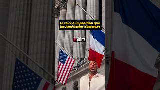 Le taux d'imposition que les Américains détestent