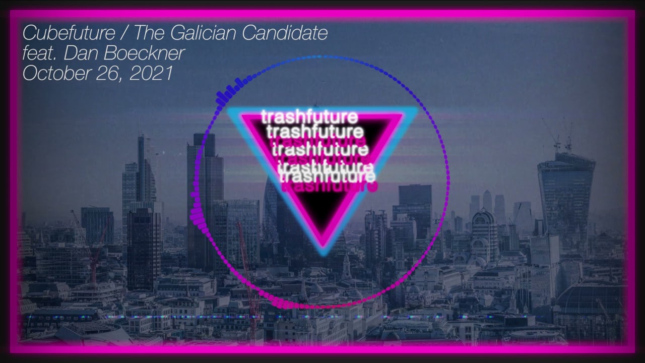 Cubefuture  The Galician Candidate feat. Dan Boeckner - YouTube