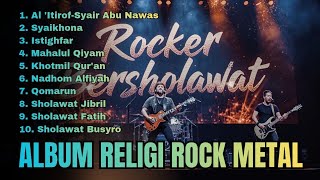 Download Lagu VIRAL 🔥 ALBUM RELIGI ROCK METAL POPULER TERBARU | SHOLAWAT NABI VERSI ROCK  MP3