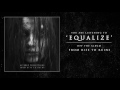 Altered Perceptions - Equalize (Track Video)