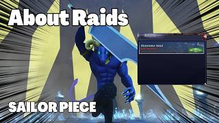 About Raids Sailor Piece Roblox