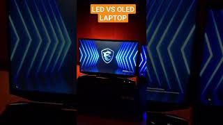 LED vs OLED Laptop Screen Comparison | MSI GE67 HX Raider