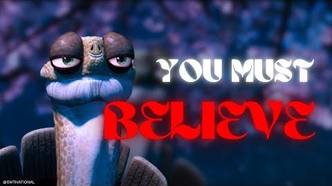 Motivation by Master Oogway