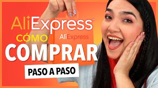 🛒 ¿CÓMO COMPRAR EN ALIEXPRESS? Paso a paso 2024 📦 💳 ES SEGURO?