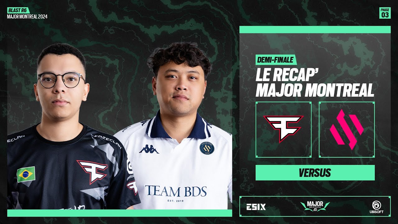 Major Montreal 2024 - Demi-finale #1 - FaZe Clan vs Team BDS