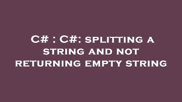 C# : C#: splitting a string and not returning empty string