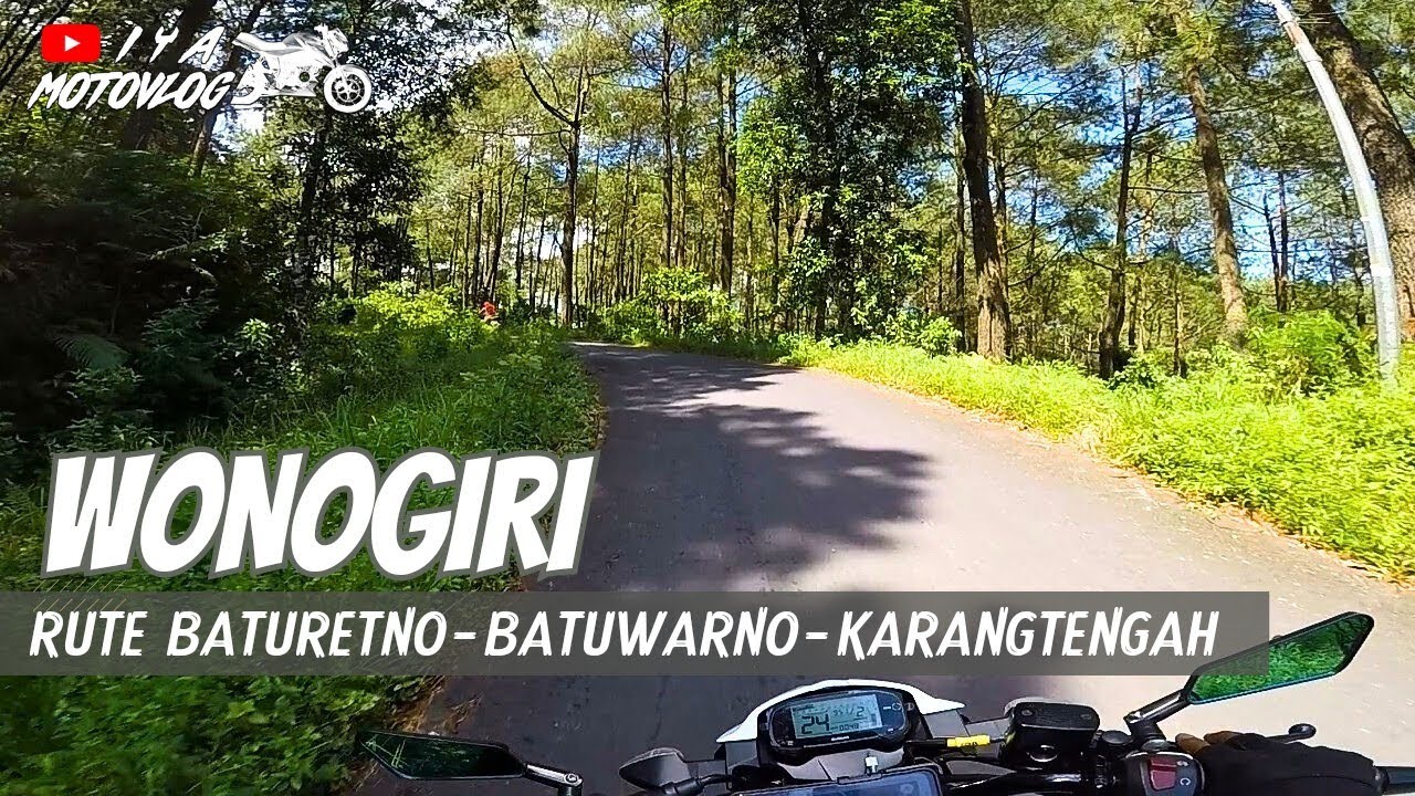WONOGIRI | RUTE BATURETNO - BATUWARNO - KARANGTENGAH