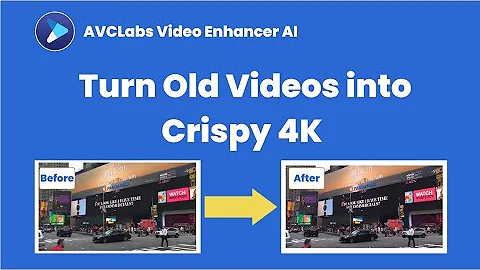 Best Video Quality Enhancer to Turn Old Videos into Crispy 4K | AVCLabs Video Enhancer AI