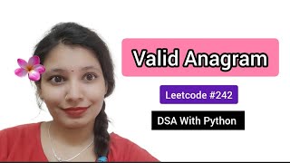 Valid Anagram | LeetCode 242| Python Solution Explained Step-by-Step