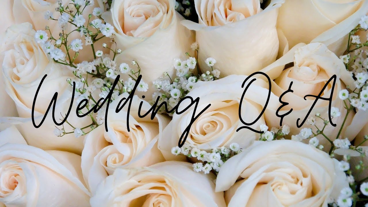 WEDDING Q&A / wedding series Charlotte Sophie YouTube