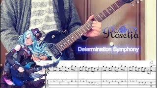 【TAB譜付】Roselia｜Determination Symphony