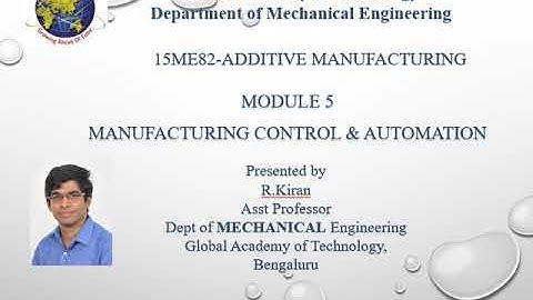 Lecture 2 on Module 5 Manufacturing control & Automation-AM 15ME82