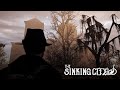 Le secret du miroir  the sinking city  lets play fr ep12