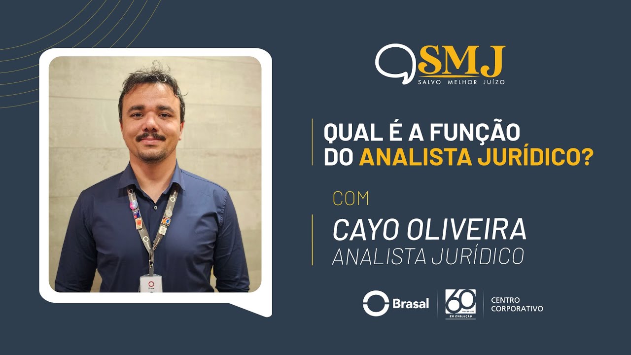 SMJ - QUAL É A FUNÇÃO DO ANALISTA JURÍDICO? - YouTube